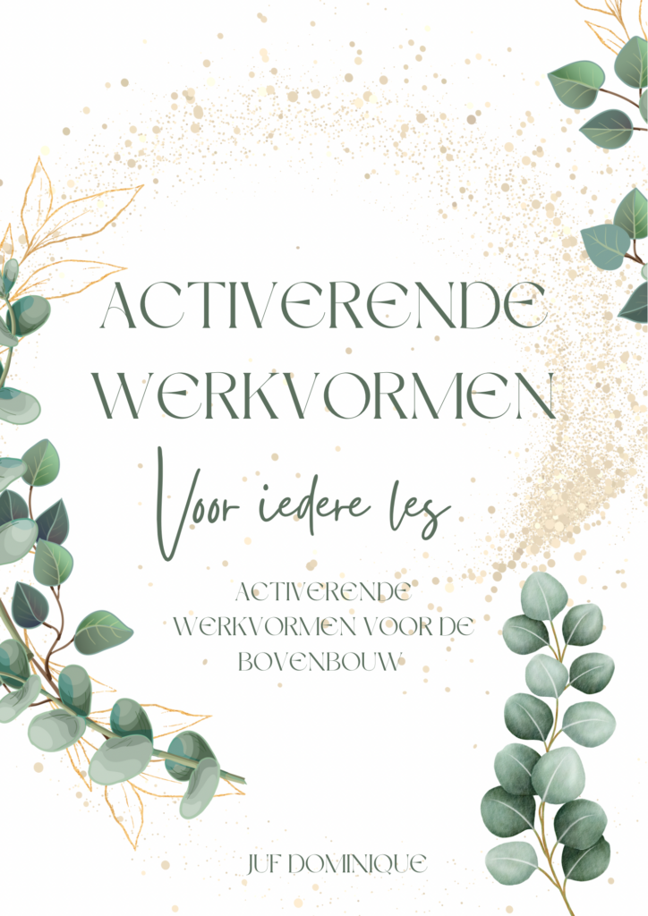 Bundel Activerende Werkvormen ⋆ Juf Dominique