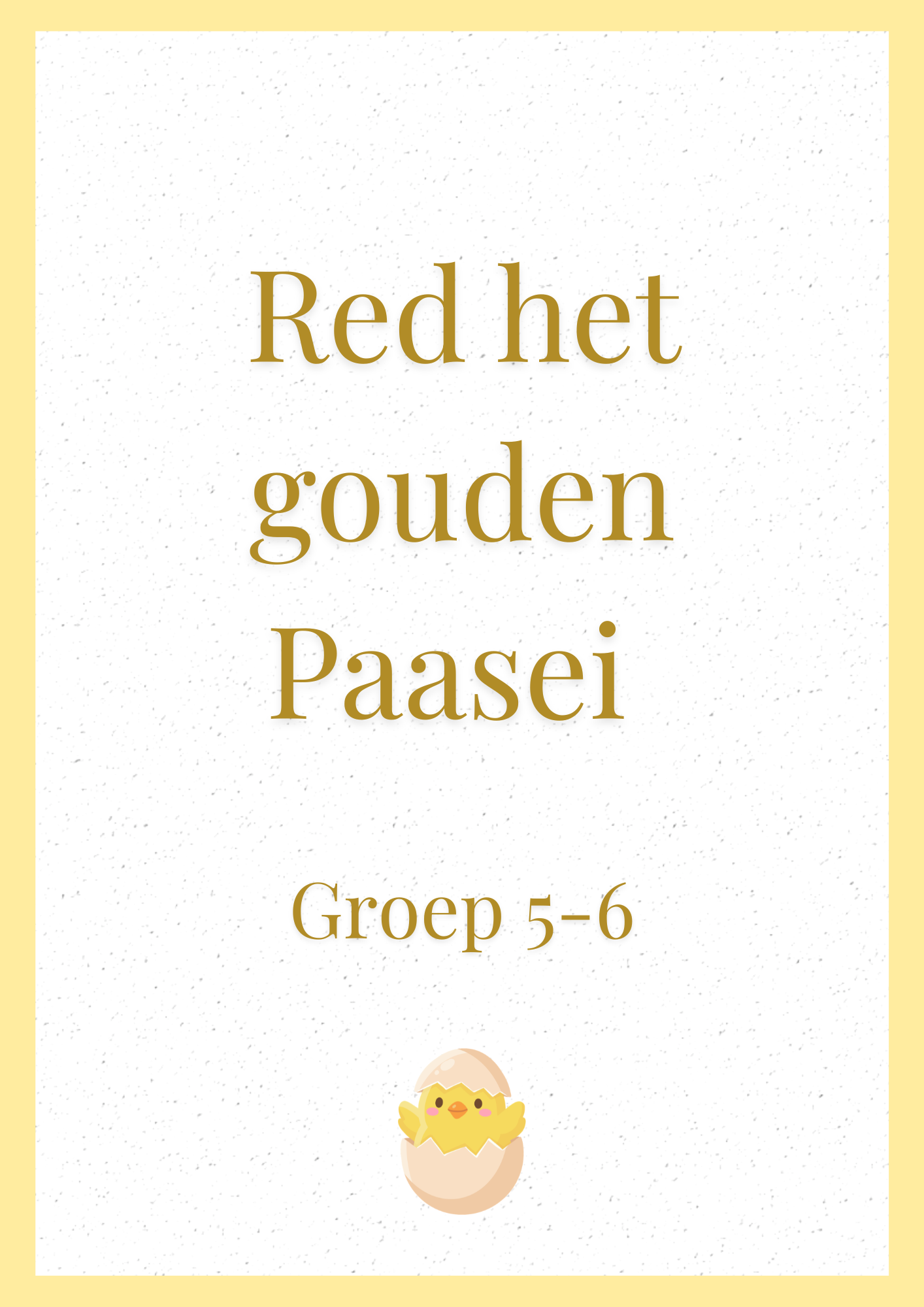 Escaperoom Pasen - Red het Gouden Paasei groep 5-6